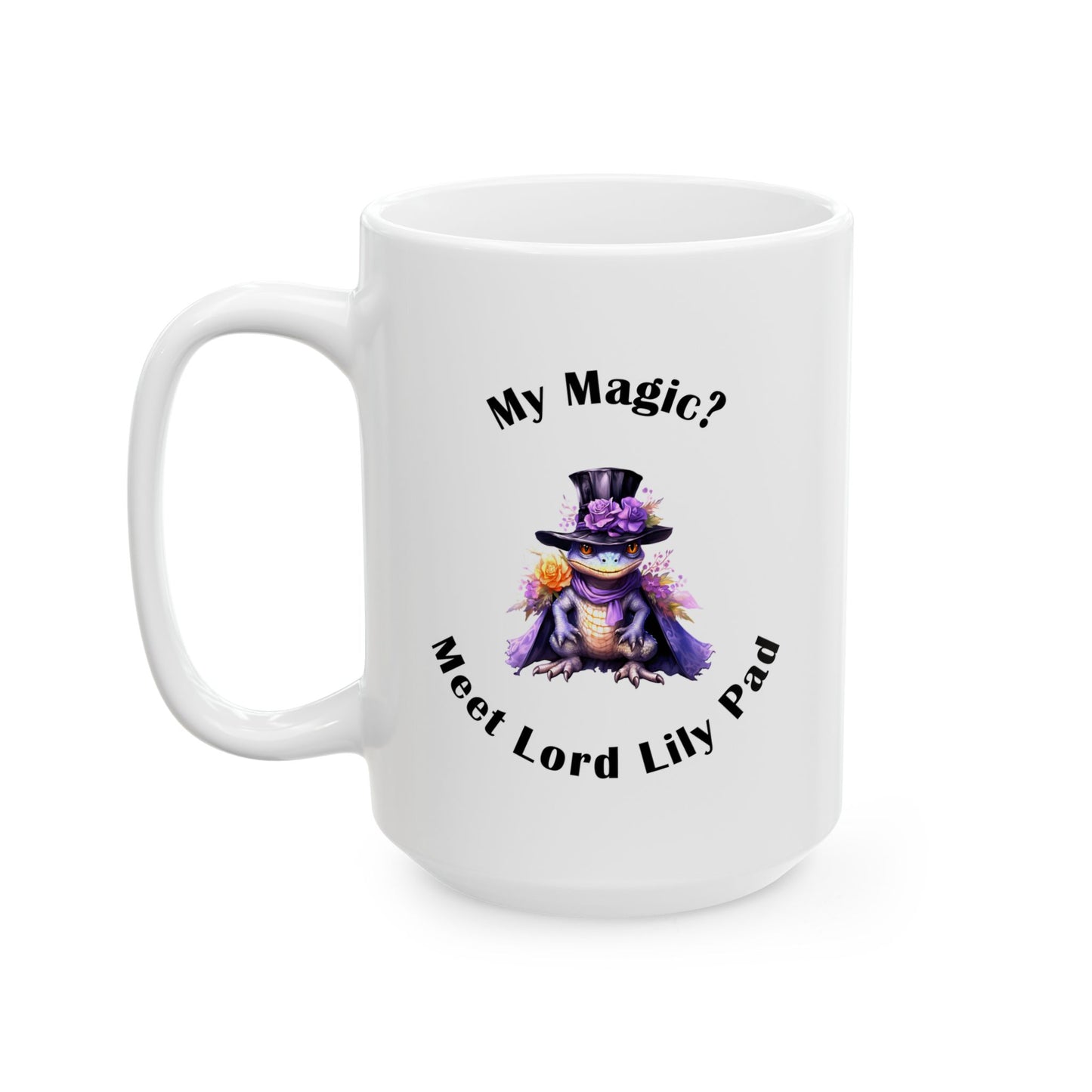 Ceramic Mug, (15oz) - Meet Lord Lily Pad by Lynn Salem Creates