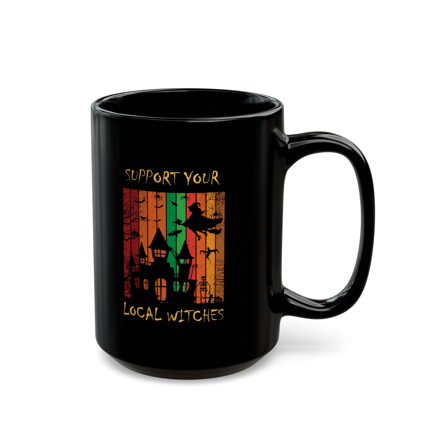 Ceramic Mug (11oz, 15oz) Black - Halloween - Support Your Local Witches (Black) by Lynn Salem Creates