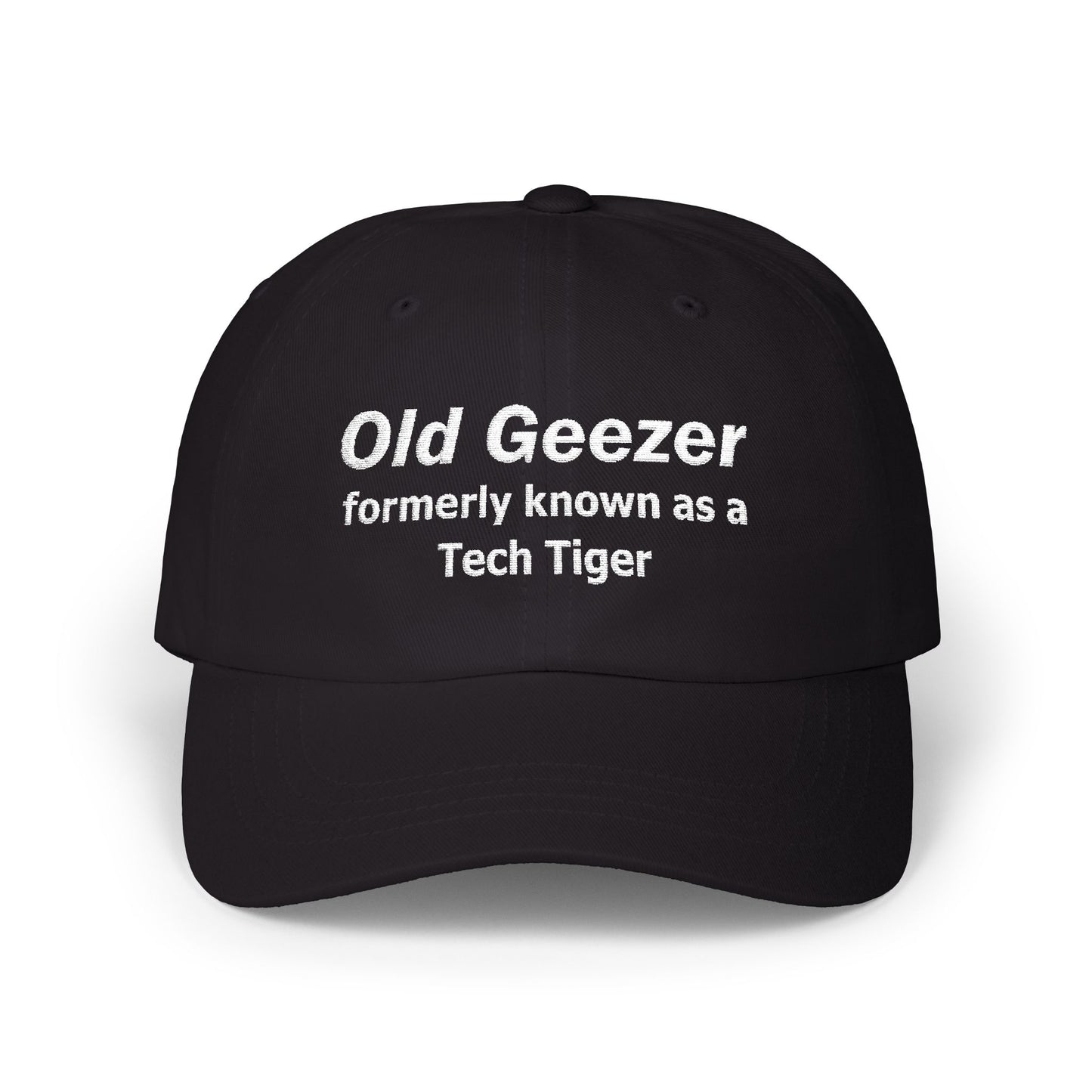 Tech HS - Embroidered Dad Hat - Old Geezer formerly known as a Tech Tiger (White Text) by Lynn Salem Creates