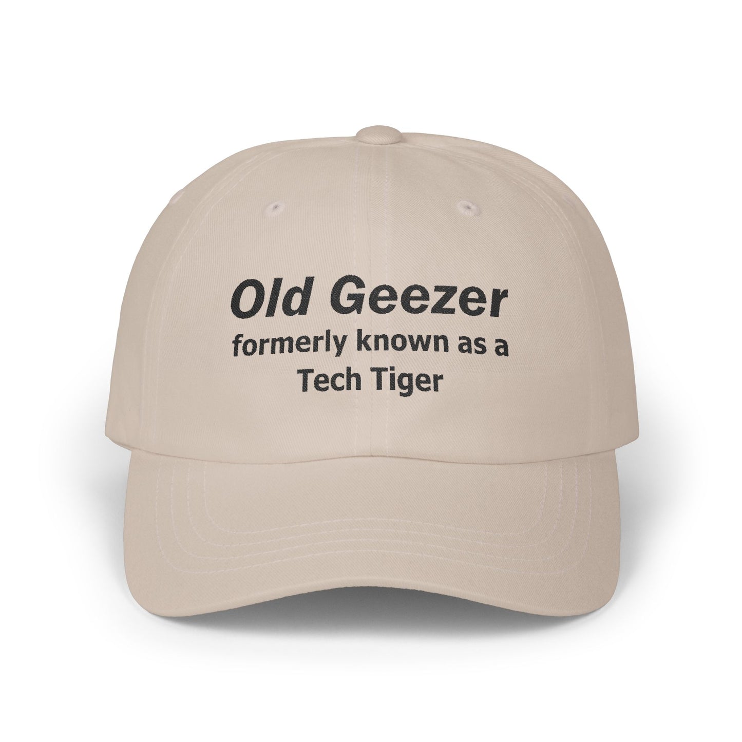 Tech HS - Embroidered Dad Hat - Old Geezer formerly known as a Tech Tiger (Black Text) by Lynn Salem Creates
