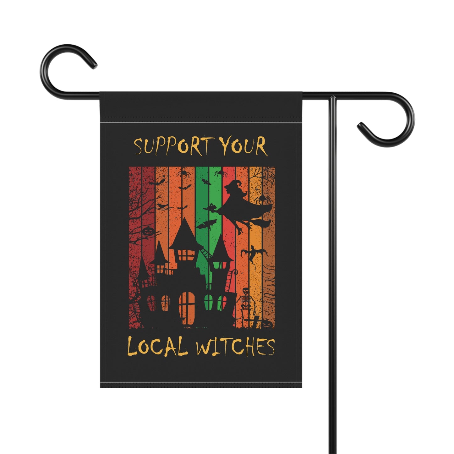 Garden & House Flag - Support Your Local Witches by Lynn Salem Creates