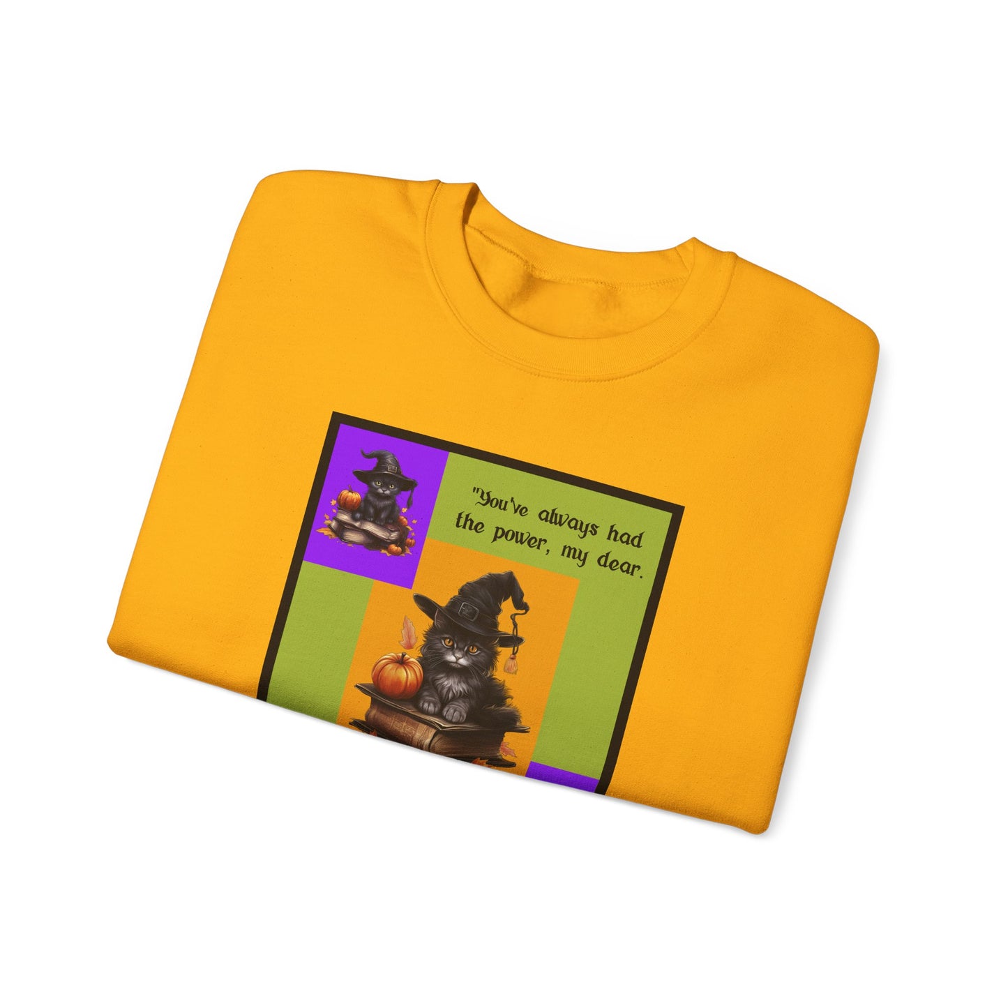 Crewneck Sweatshirt - Halloween - You've Always Had the Power by Lynn Salem Creates