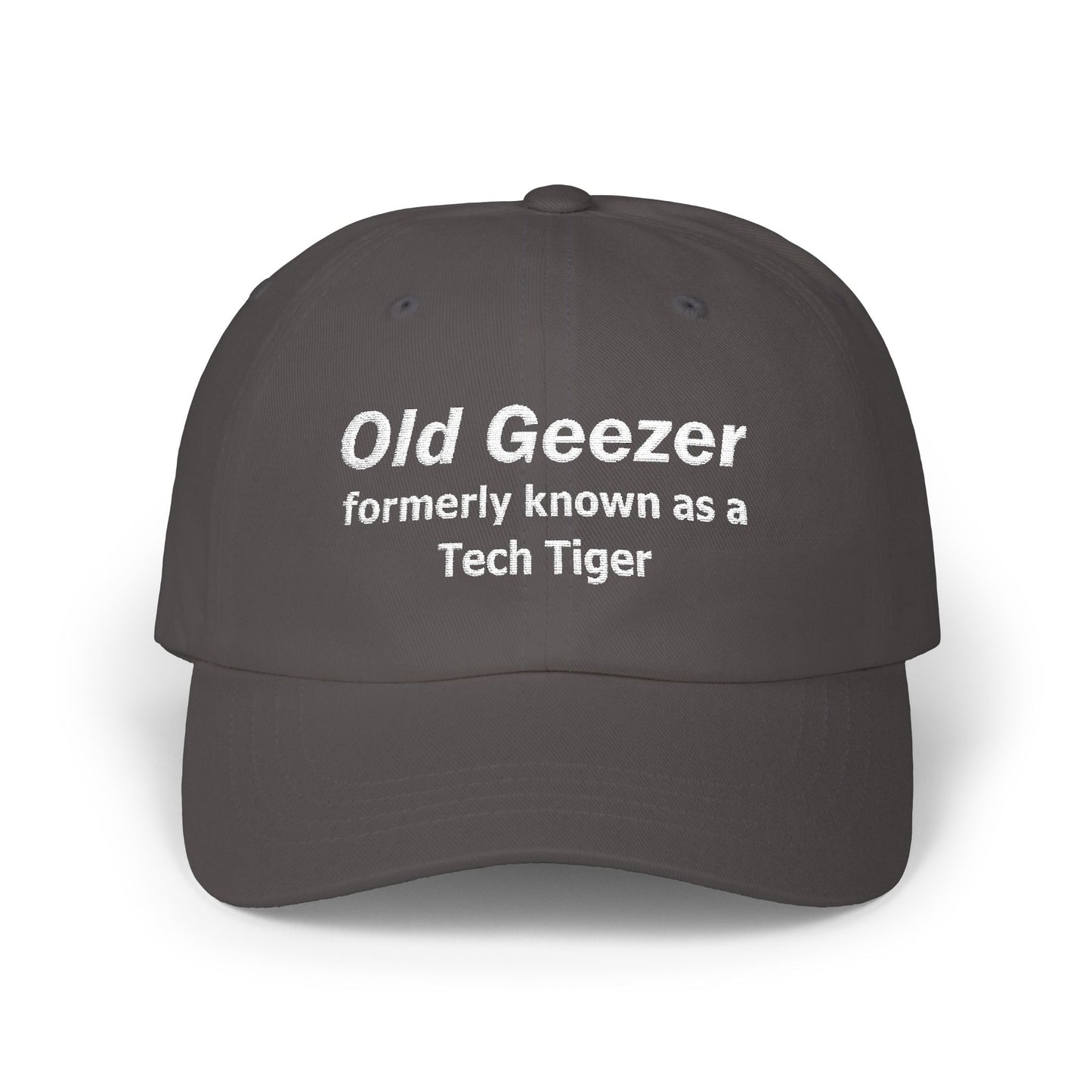 Tech HS - Embroidered Dad Hat - Old Geezer formerly known as a Tech Tiger (White Text) by Lynn Salem Creates