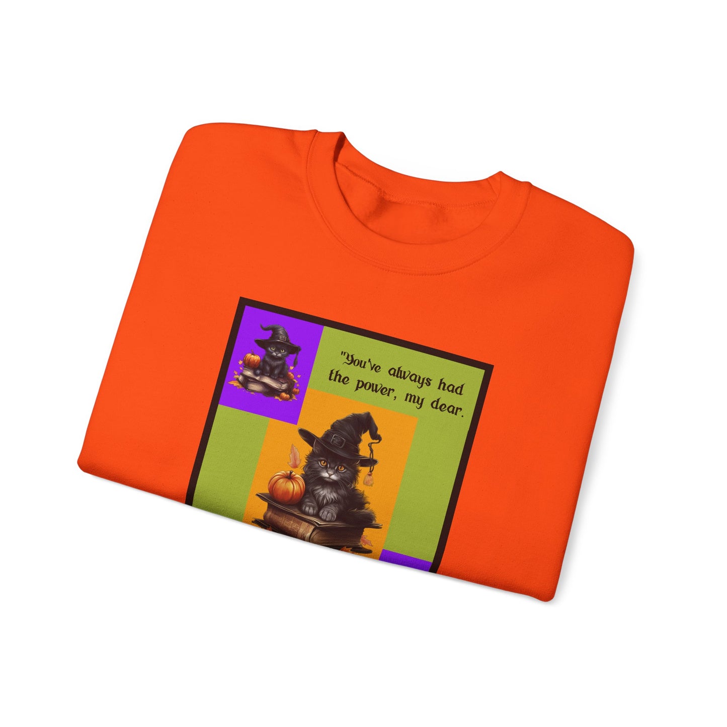 Crewneck Sweatshirt - Halloween - You've Always Had the Power by Lynn Salem Creates