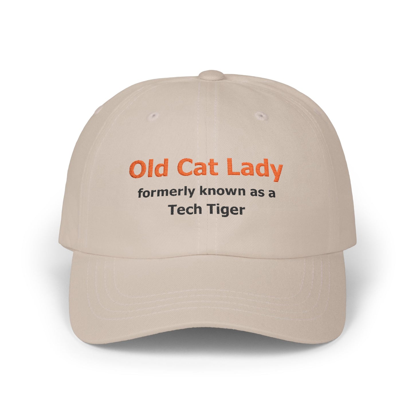 Tech HS - Embroidered Hat - Old Cat Lady formerly known as a Tech Tiger (orange/black text) by Lynn Salem Creates
