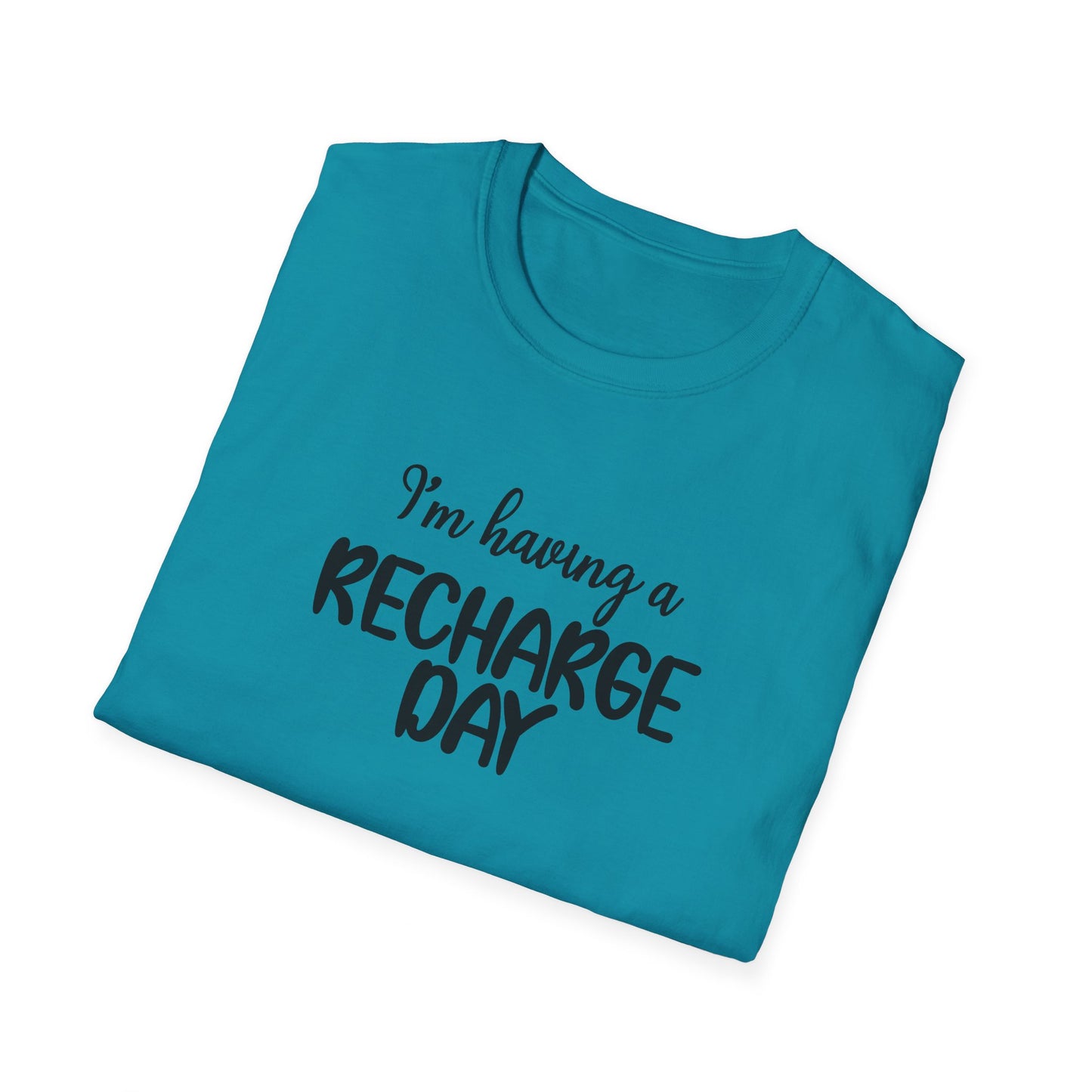 T-Shirt - Unisex Softstyle - Recharge Day