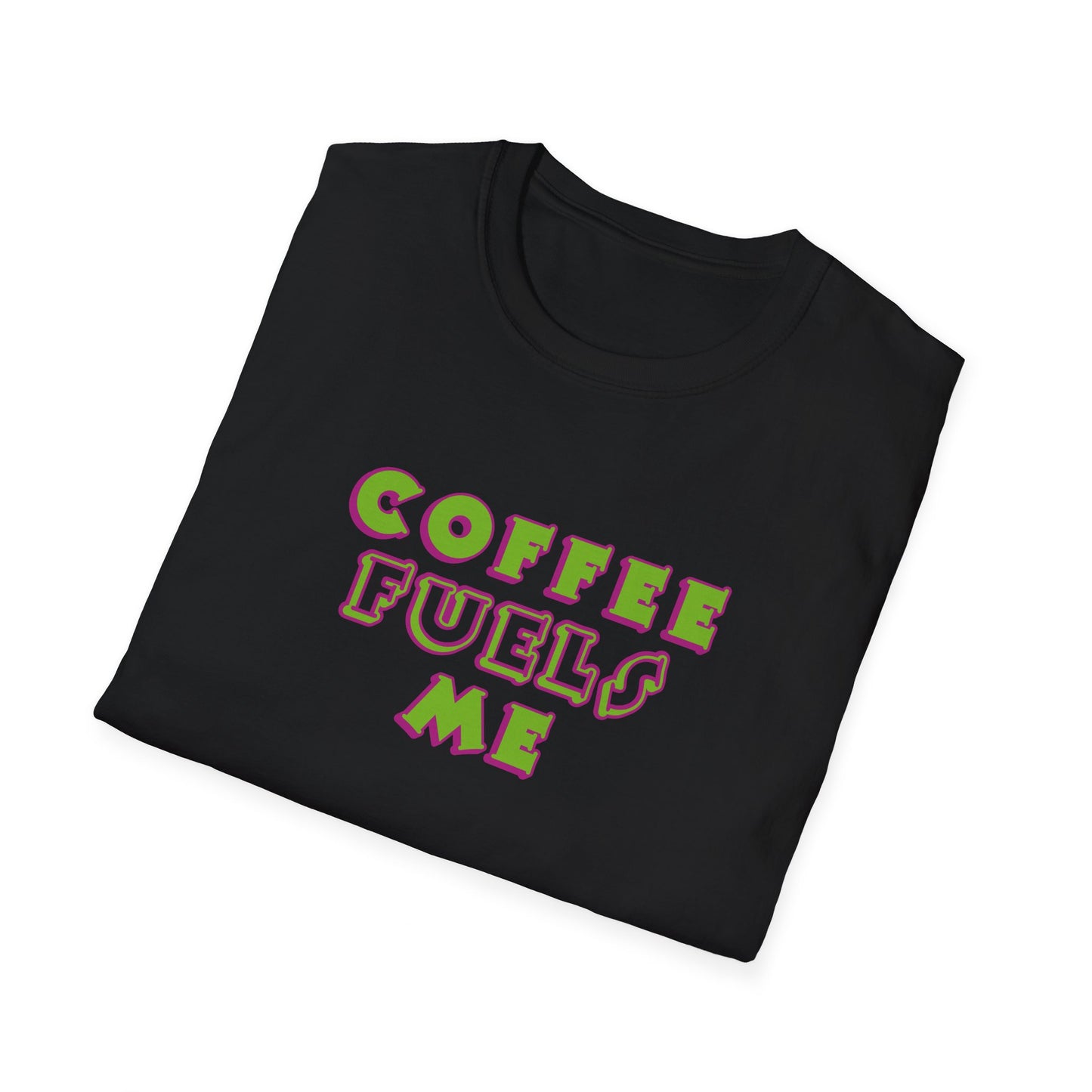 T-Shirt - Unisex Softstyle - Coffee Fuels Me