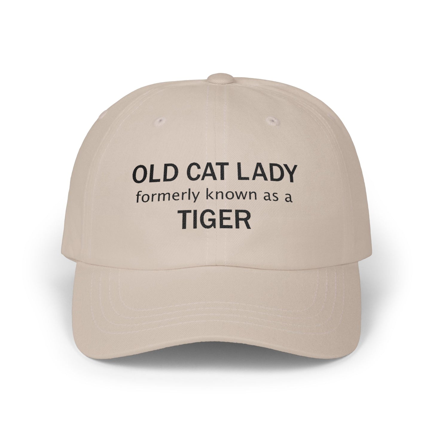 Embroidered Classic Dad Cap - Old Cat Lady formerly known as a Tiger designed by Lynn Salem Creates