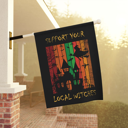 Garden & House Flag - Support Your Local Witches by Lynn Salem Creates