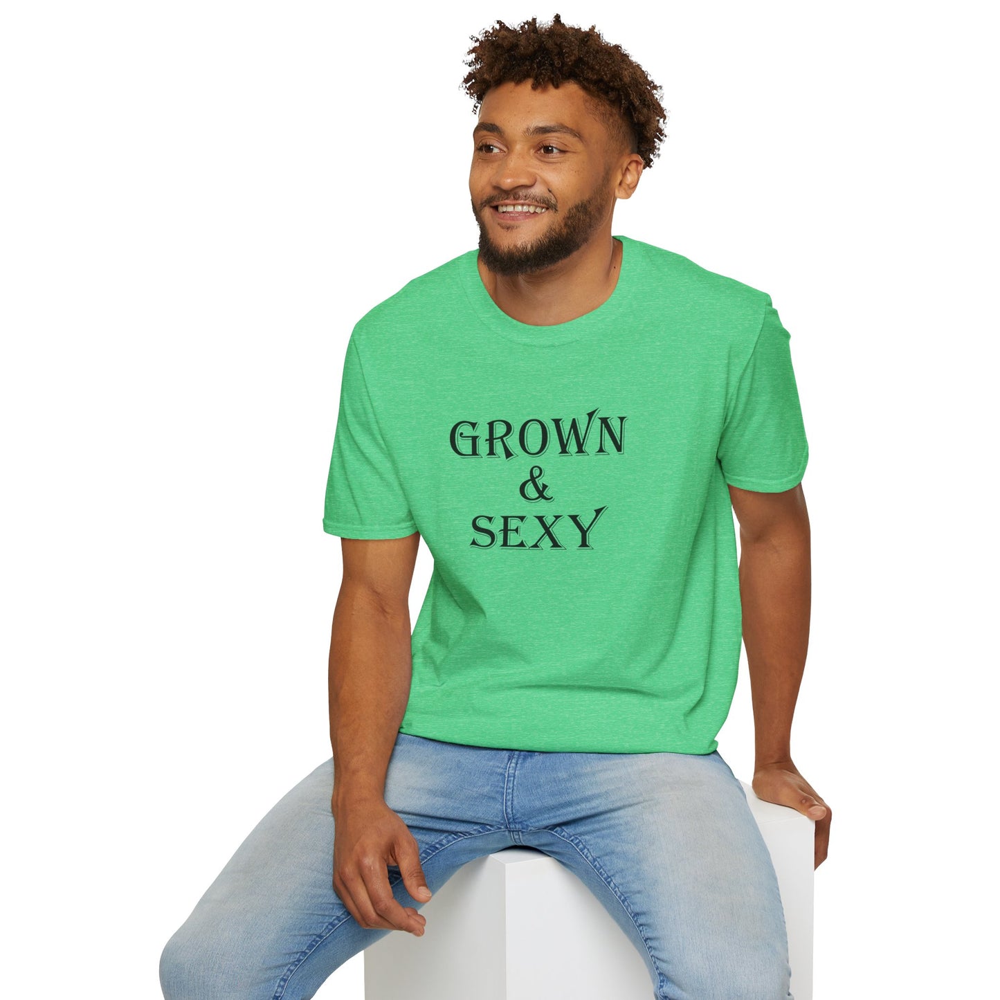 T-Shirt - Unisex Softstyle - Grown and Sexy