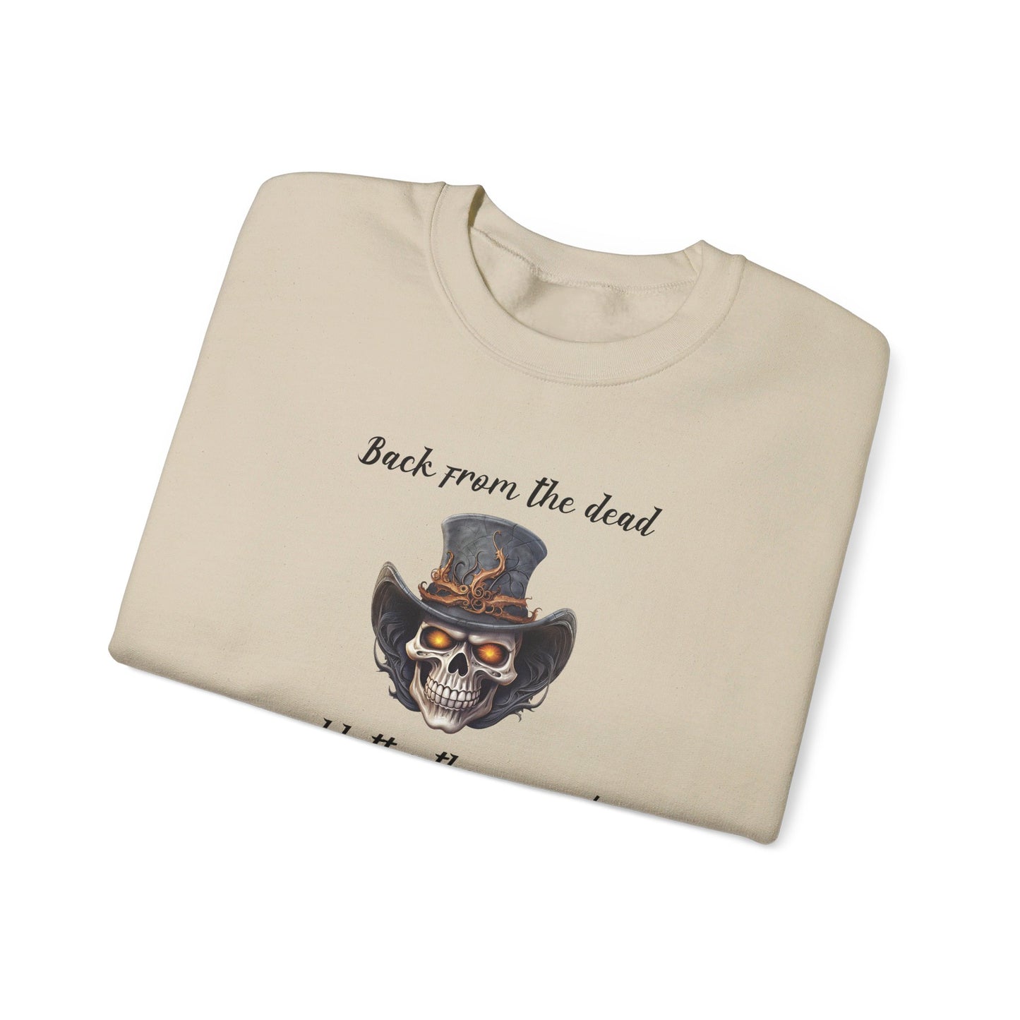Crewneck Sweatshirt-Unisex Heavy Blend™ - Back From the Dead by Lynn Salem Creates