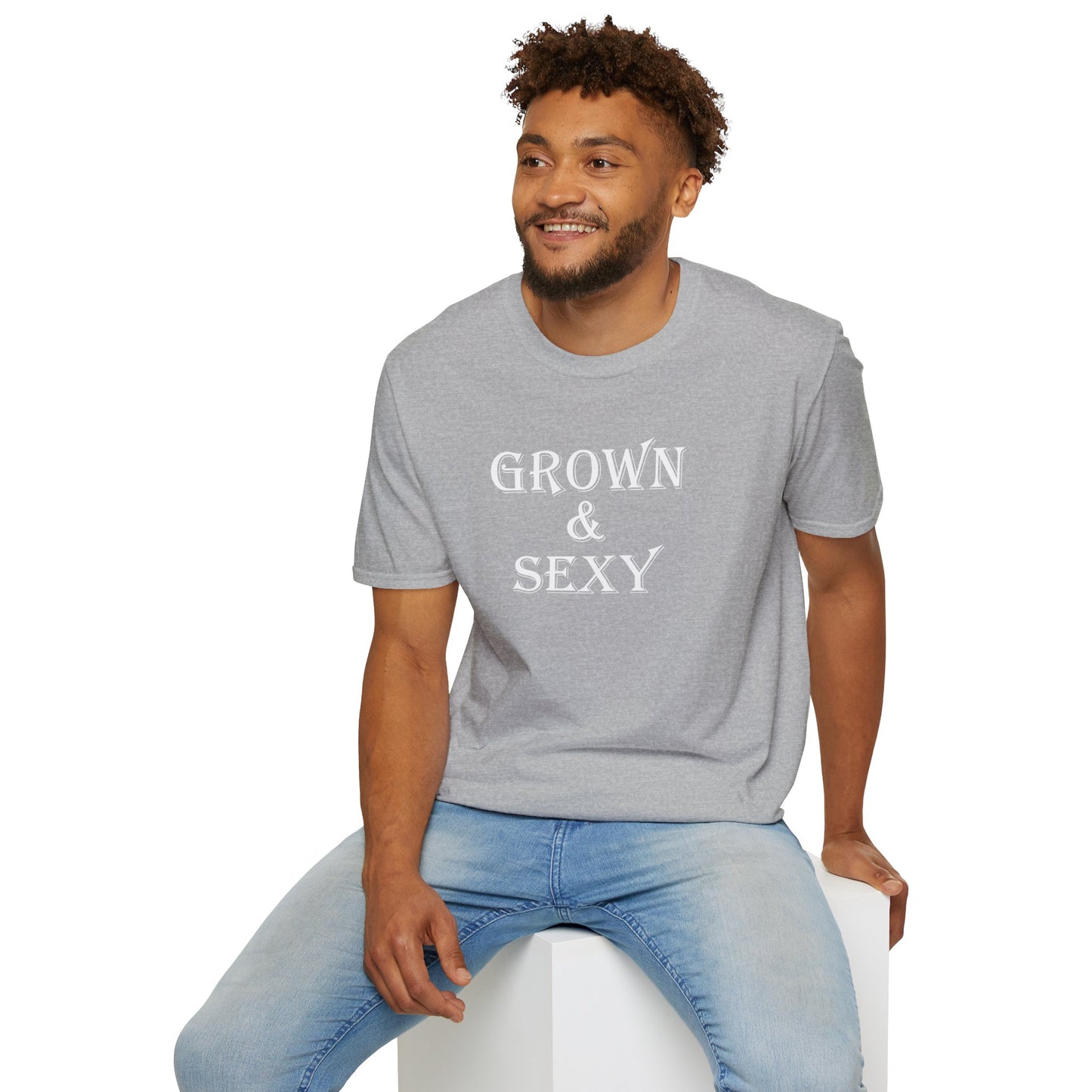 T-Shirt - Unisex Softstyle - Grown & Sexy