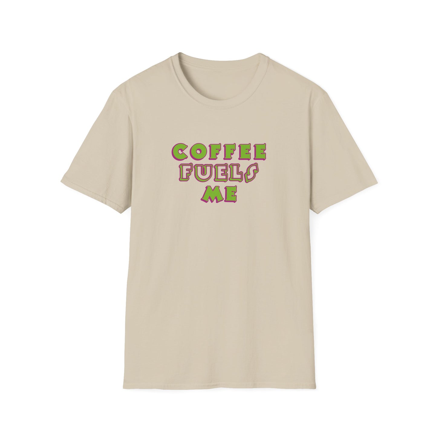T-Shirt - Unisex Softstyle - Coffee Fuels Me