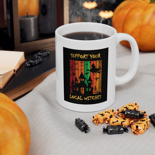 Ceramic Mug, (11oz, 15oz) - Halloween - Support Your Local Witches (White) by Lynn Salem Creates