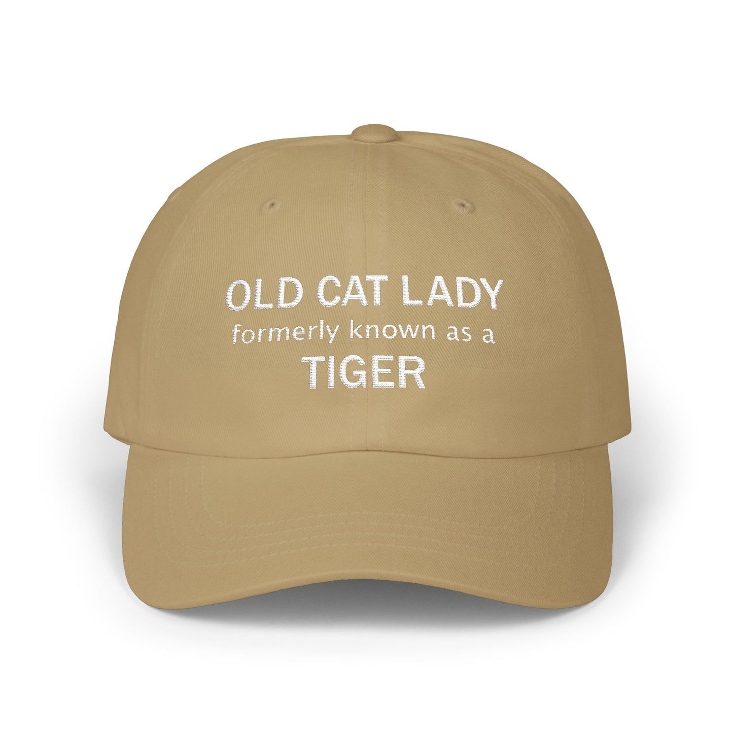 Embroidered Classic Dad Cap - Old Cat Lady formerly known as a Tiger designed by Lynn Salem Creates