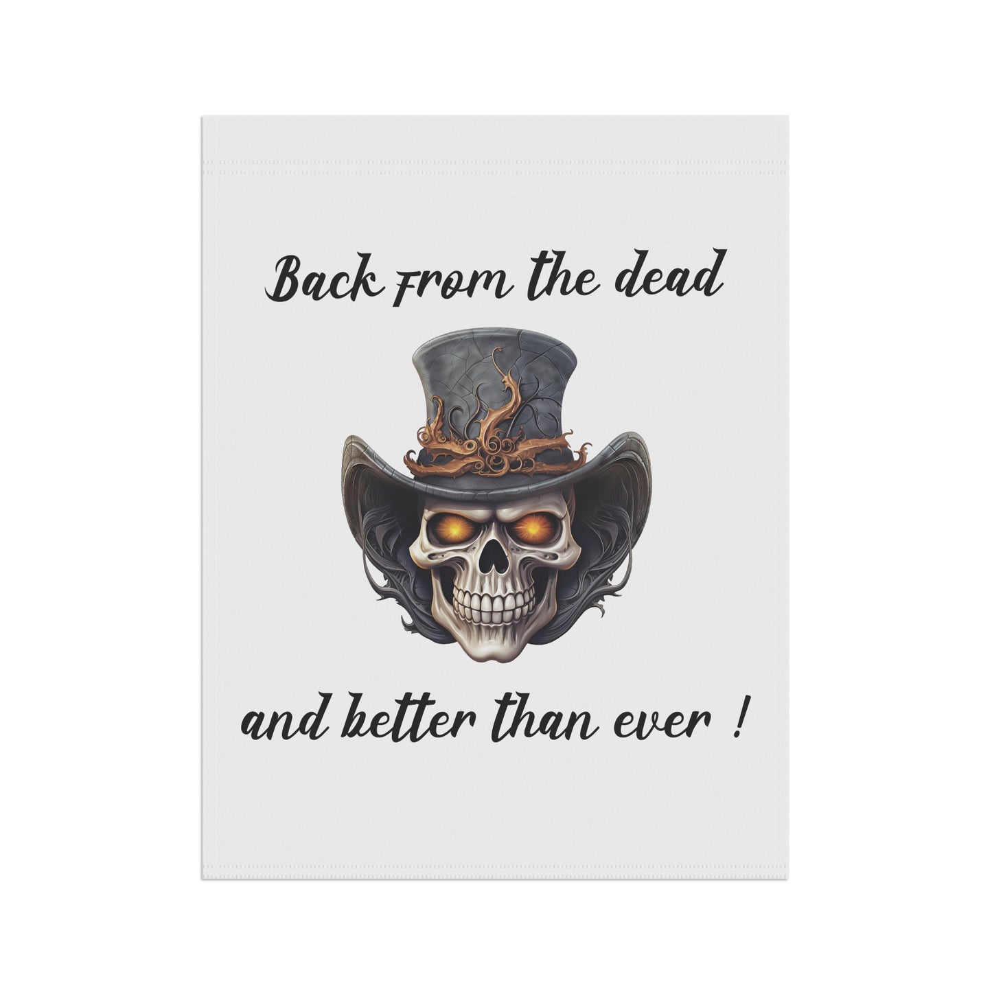 Garden & House Flag - Back From the Dead by Lynn Salem Creates