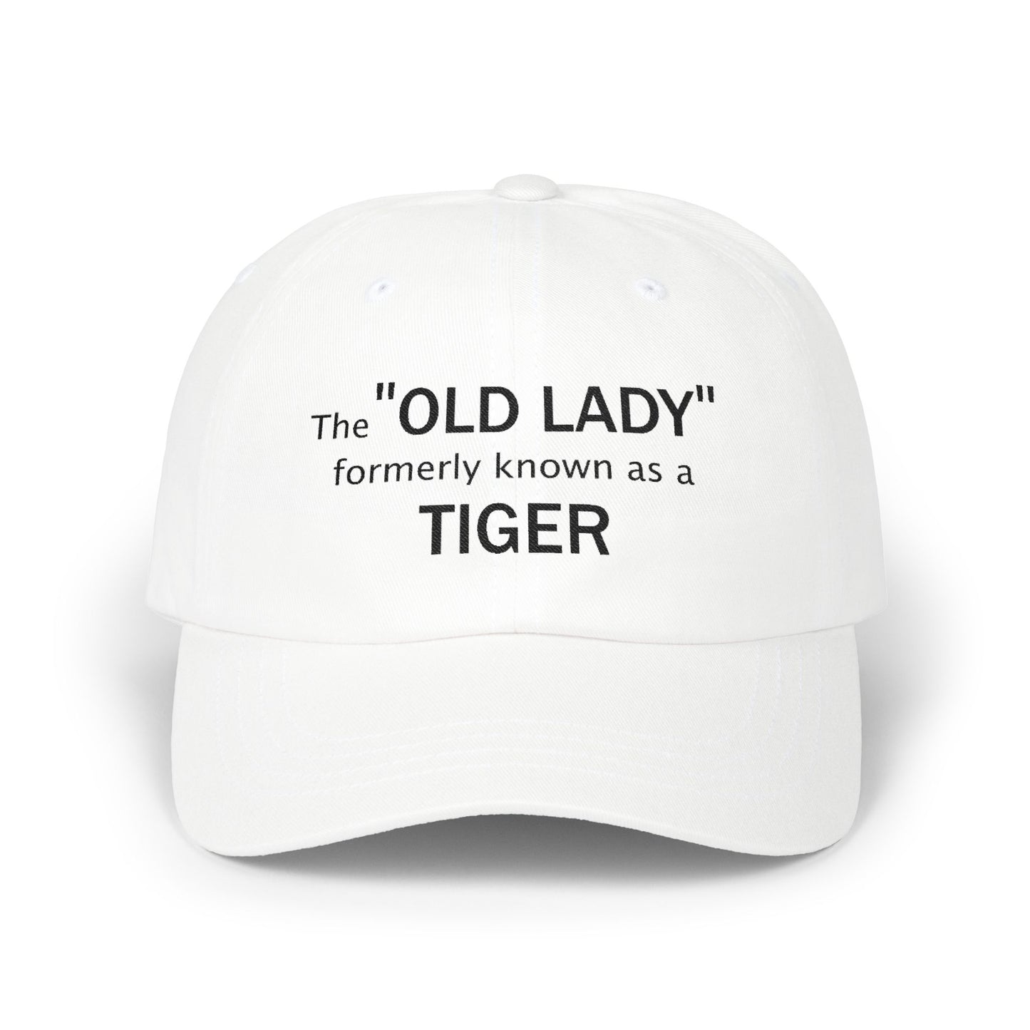Embroidered Classic Dad Cap - The "Old Lady"  formerly known as a Tiger - designed by Lynn Salem Creates