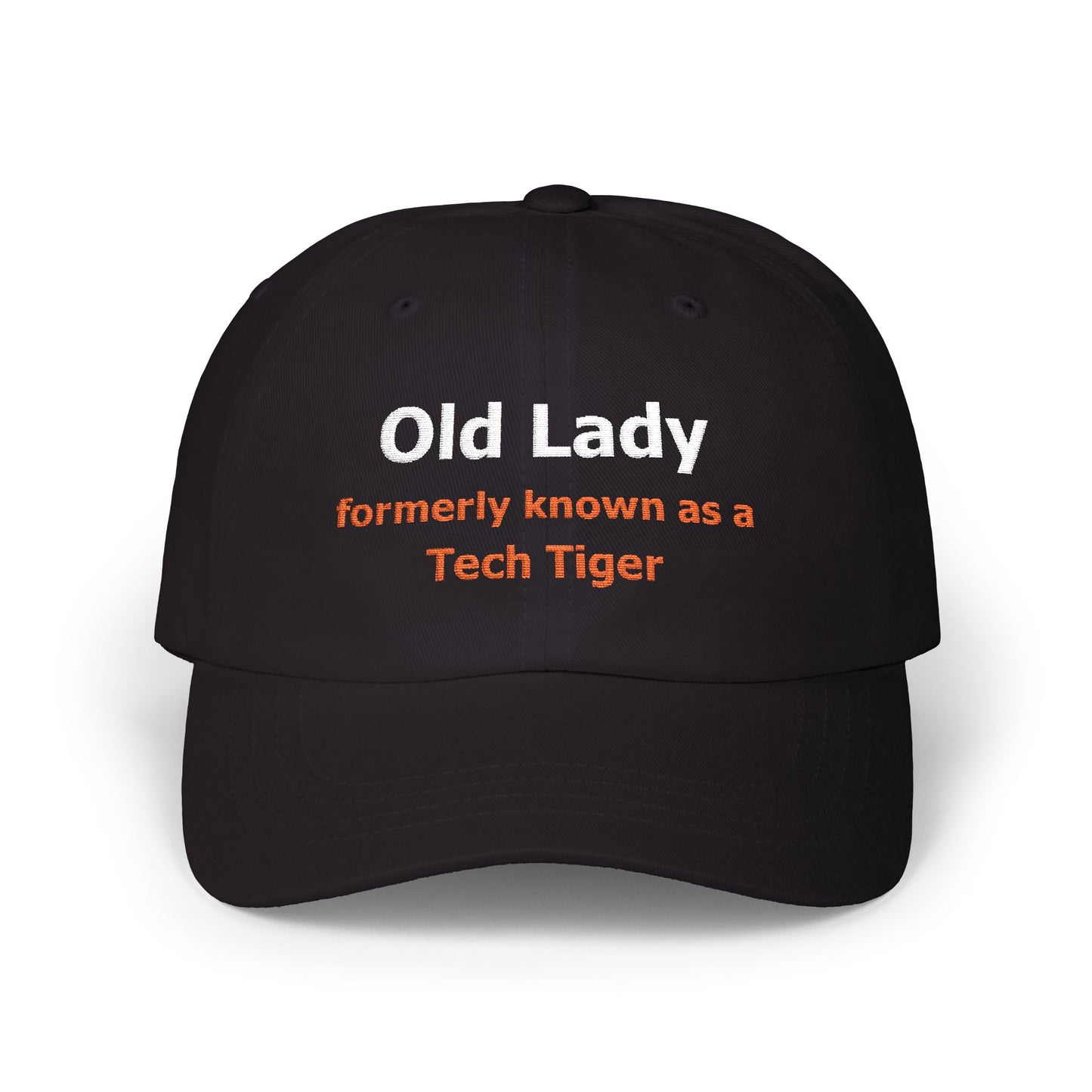 Tech HS - Embroidered Hat - Old Lady formerly known as a Tech Tiger (/white/orange text) by Lynn Salem Creates
