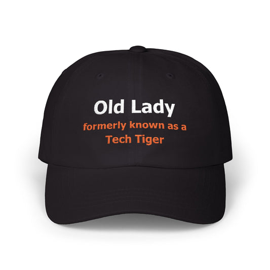 Tech HS - Embroidered Hat - Old Lady formerly known as a Tech Tiger (/white/orange text) by Lynn Salem Creates
