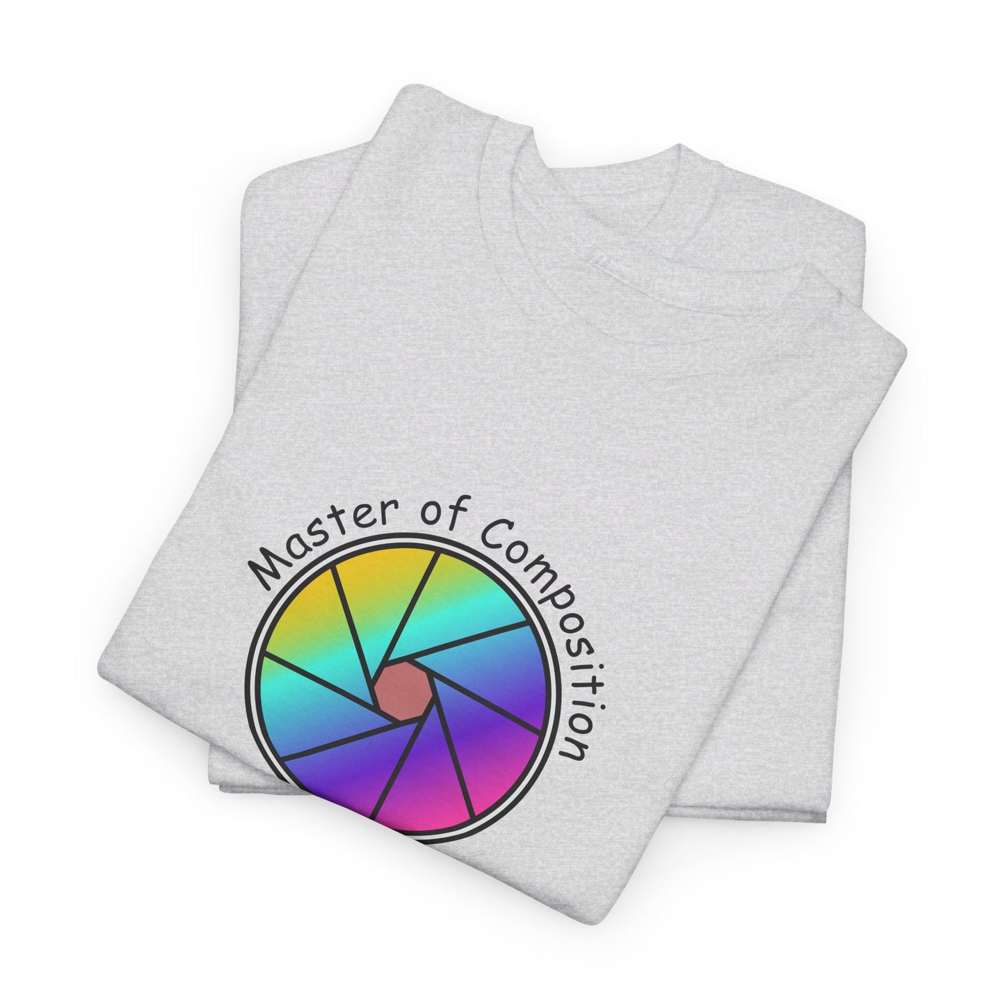 T-Shirt - Unisex Heavy Cotton - Master of Composition by Lynn Salem Creates